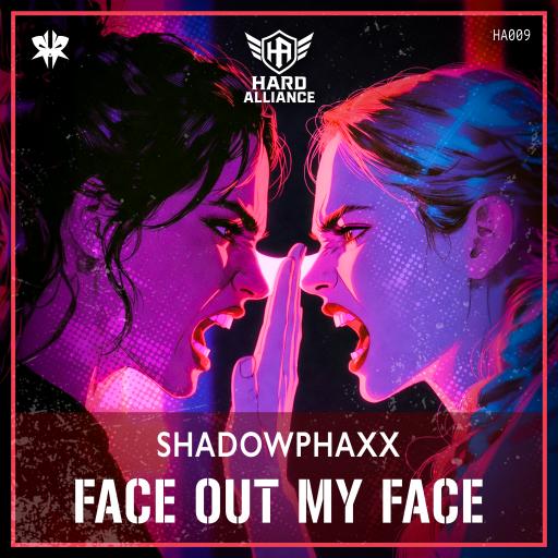 ShadowPhaxx-Face Out My Face